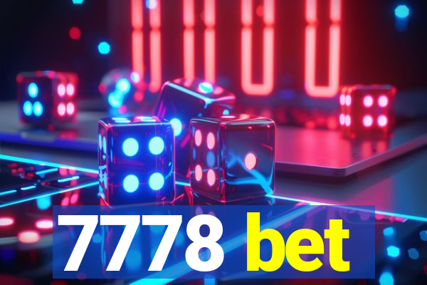 7778 bet